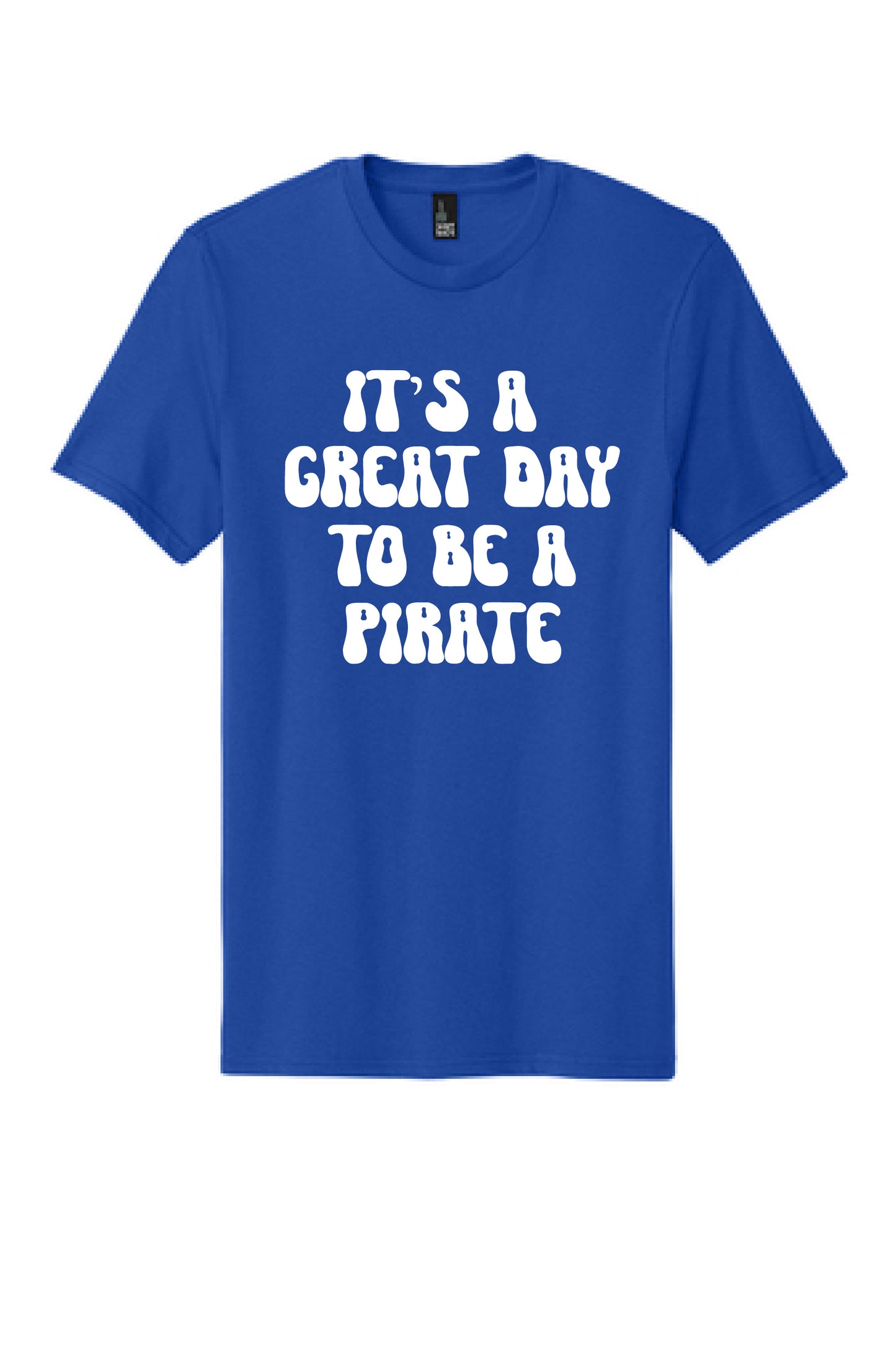 It's A Great Day To Be A Pirate White District T-Shirt